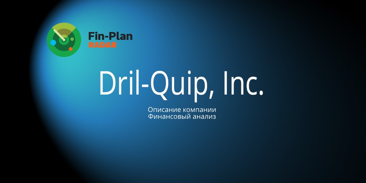Dril-Quip, Inc.